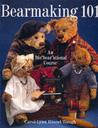 Bearmaking 101: An Ins"bear"ational Course