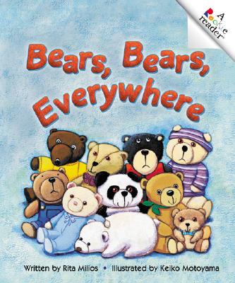 Bears, Bears, Everywhere - Milios, Rita