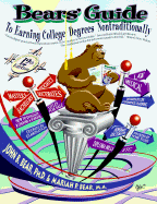Bears' Guide to Earning College Degrees Nontraditionally