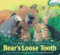 Bear's Loose Tooth