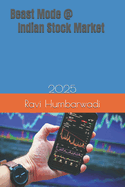 Beast Mode @ Indian Stock Market: 2025 The Bigger Short