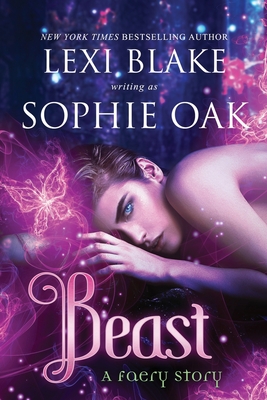 Beast - Oak, Sophie, and Blake, Lexi