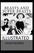 Beasts and Super-Beasts Illustrated