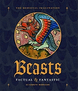 Beasts: Factual & Fantastic