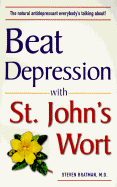 Beat Depression with St. John's Wort