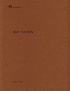 Beat Rothen: de Aedibus 40