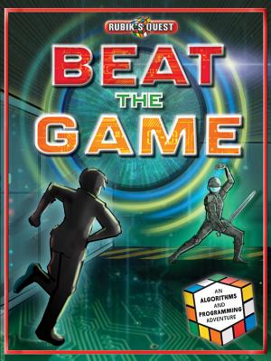 Beat the Game - Kelly, James, Prof.