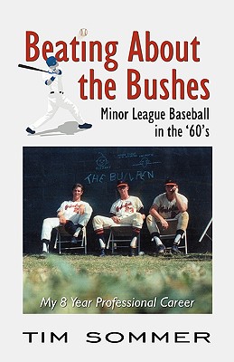 Beating about the Bushes - Sommer, Tim