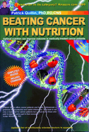 Beating Cancer with Nutrition (Fourth Edition) REV