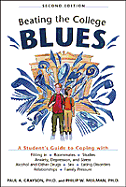 Beating the College Blues, Second Edition