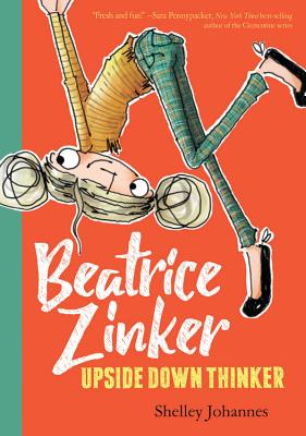 Beatrice Zinker, Upside Down Thinker - 