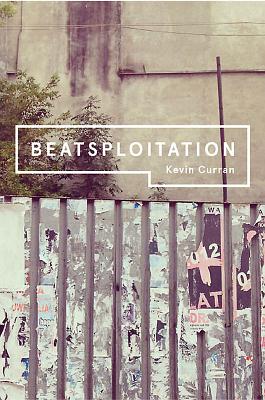 Beatsploitation - Curran, Kevin