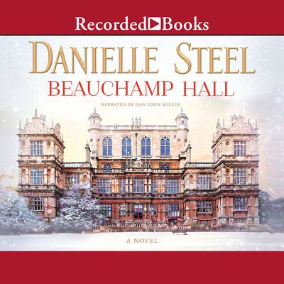 Beauchamp Hall - Miller, Dan John (Narrator), and Miller, John Dan (Narrator)