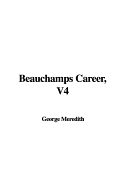 Beauchamps Career, V4