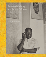 Beauford Delaney and James Baldwin: Through the Unusual Door