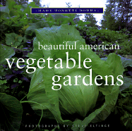Beautiful American Vegetable Gardens