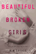 Beautiful Broken Girls