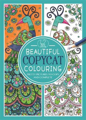 Beautiful Copycat Colouring - 