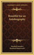 Beautiful Joe an Autobiography
