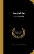 Beautiful Joe: An Autobiography