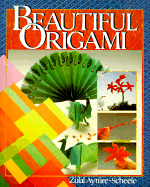 Beautiful Origami - Ayt?re-Scheele, Z?lal
