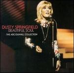 Beautiful Soul: The ABC/Dunhill Collection