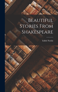 Beautiful Stories From Shakespeare