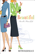 Beautiful - Redman, Beth, and Pytches, Mary (Foreword by)