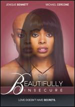 Beautifully Insecure - Nakia Hamilton