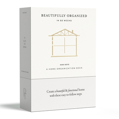 Beautifully Organized In 52 Weeks - Boyd, Nikki
