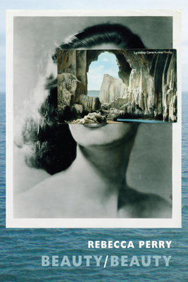Beauty/Beauty - Perry, Rebecca