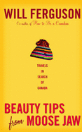 Beauty Tips From Moose Jaw