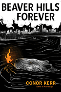 Beaver Hills Forever: A M?tis Poetic Novella