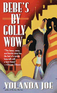 Bebe's by Golly Wow