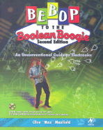 Bebop to the Boolean Boogie: An Unconventional Guide to Electronics