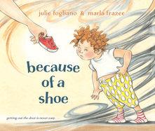 Because of a Shoe