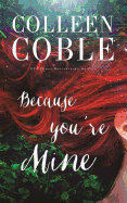 Because You're Mine