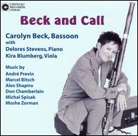 Beck and Call - Carolyn Beck (bassoon); Delores Stevens (piano); Kira Blumberg (viola)