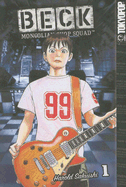 Beck: Mongolian Chop Squad, Volume 1