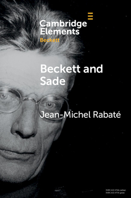 Beckett and Sade - Rabat�, Jean-Michel