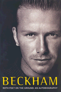 Beckham: Both Feet on the Ground