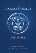Beckley College: A History