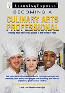 Becoming a Culinary Arts Professional