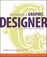 Becoming a Graphic Designer: A Guide to Careers in Design