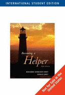 Becoming a Helper - Corey, Gerald, and Corey, Marianne Schneider
