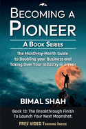 Becoming A Pioneer - A Book Series- Book 13