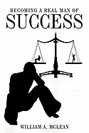 Becoming a Real Man of Success