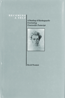 Becoming a Self - Westphal, Merold