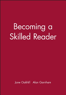 Becoming a Skilled Reader