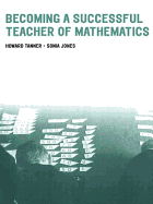 Becoming a successful teacher of mathematics